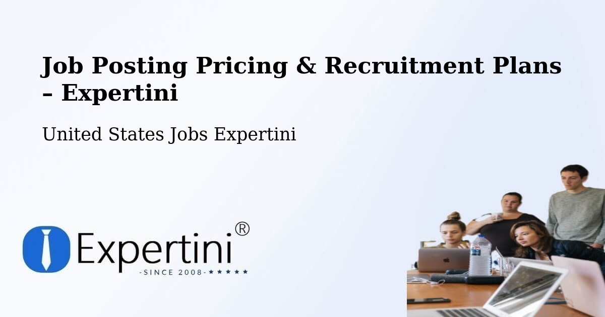 Job Posting Pricing & Recruitment Plans – Fairfax - Fairfax, United States Jobs Expertini